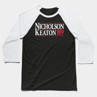 Nicholson Keaton in '89! Baseball T-Shirt